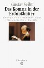 Das Komma in der Erdnußbutter Cover des Buches Das Komma in der Erdnußbutter (ISBN: 9783596138746)