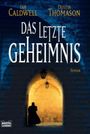 Das letzte Geheimnis Cover des Buches Das letzte Geheimnis (ISBN: 9783404155798)