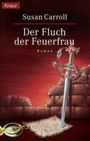 Der Fluch der Feuerfrau Cover des Buches Der Fluch der Feuerfrau (ISBN: 9783426612828)