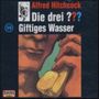 Die drei ??? - Giftiges Wasser Cover des Buches Die drei ??? - Giftiges Wasser (ISBN: 9783865365422)
