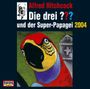 Die drei ??? und der Super-Papagei 2004 - Jubiläumsfolge Cover des Buches Die drei ??? und der Super-Papagei 2004 - Jubiläumsfolge (ISBN: 9783865363527)