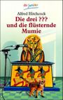 Die flüsternde Mumie Cover des Buches Die flüsternde Mumie (ISBN: 9783440052075)