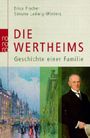 Die Wertheims Cover des Buches Die Wertheims (ISBN: 9783499622922)