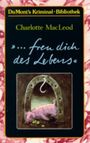 Freu dich des Lebens Cover des Buches Freu dich des Lebens (ISBN: 9783770118885)