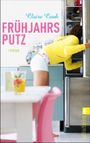 Frühjahrsputz Cover des Buches Frühjahrsputz (ISBN: 9783548283203)