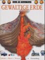Gewaltige Erde Cover des Buches Gewaltige Erde (ISBN: 9783806748215)