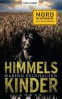 Himmelskinder Cover des Buches Himmelskinder (ISBN: 9783442378364)