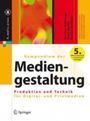 Kompendium Der Mediengestaltung Cover des Buches Kompendium Der Mediengestaltung (ISBN: 9783642205811)