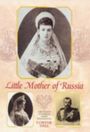 LITTLE MOTHER OF RUSSIA Cover des Buches LITTLE MOTHER OF RUSSIA (ISBN: 9780856832291)