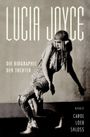 Lucia Joyce Cover des Buches Lucia Joyce (ISBN: 9783813502572)