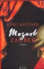 Mozartzauber Cover des Buches Mozartzauber (ISBN: 9783471794562)