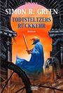Todtstelzers Rückkehr Cover des Buches Todtstelzers Rückkehr (ISBN: 9783404232888)