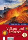 Vulkane und Erdbeben Cover des Buches Vulkane und Erdbeben (ISBN: 9783401060576)