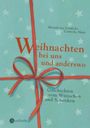 Weihnachten bei uns und anderswo Cover des Buches Weihnachten bei uns und anderswo (ISBN: 9783794160112)