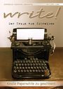 write!: Der Traum vom Schreiben (Write! Fang an zu schreiben! 1) Cover des Buches write!: Der Traum vom Schreiben (Write! Fang an zu schreiben! 1) (ISBN: 9783981483758)