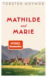 Mathilde und Marie Cover des Buches Mathilde und Marie (ISBN: 9783423285124)